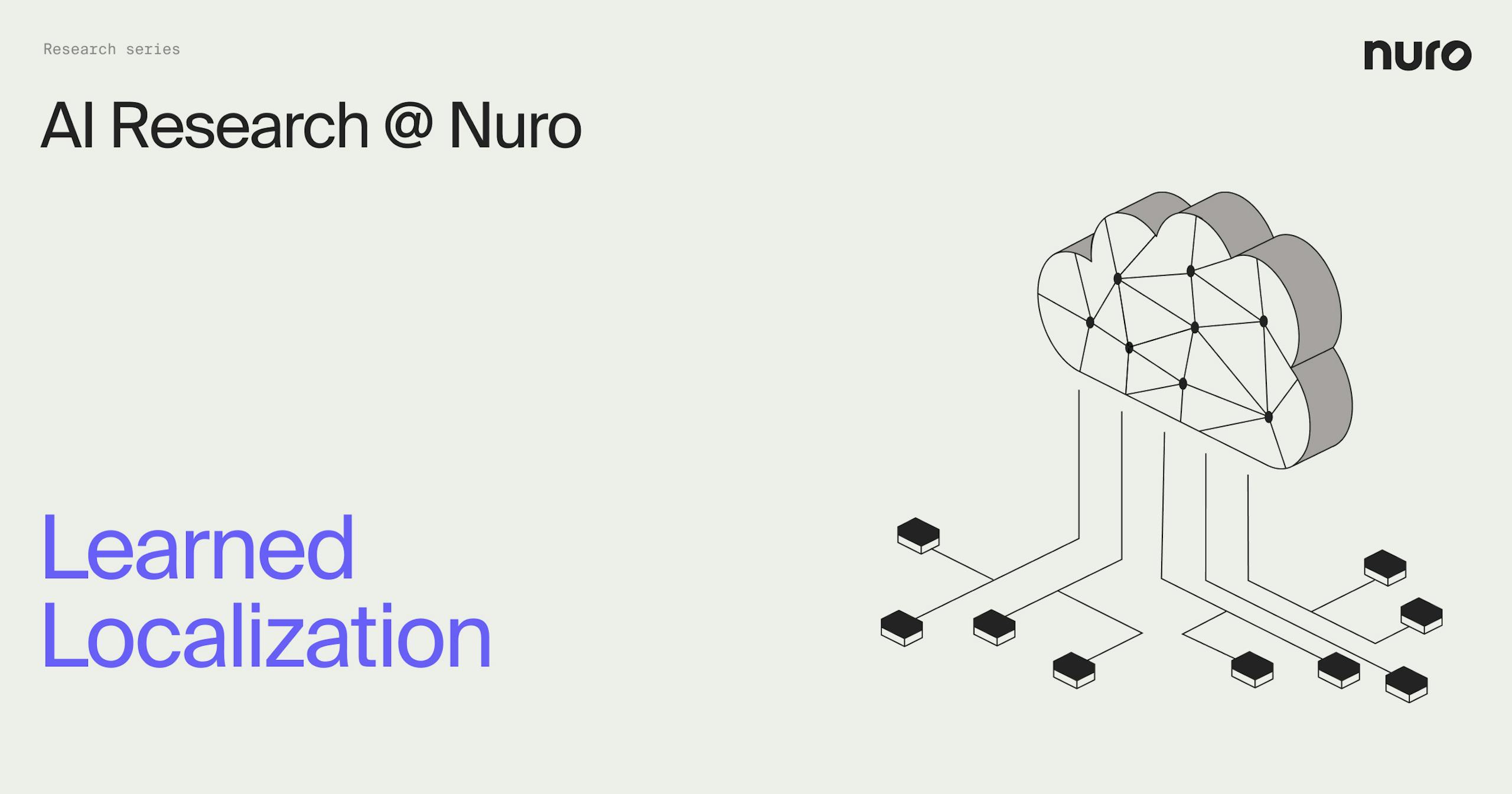 AI Research Nuro Learned Localization
